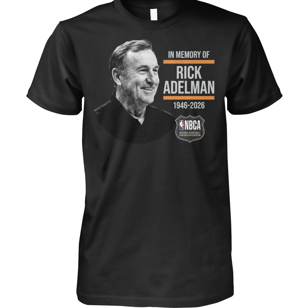 Hall of Fame Rick Adelman Memorial Shirt-Honoring